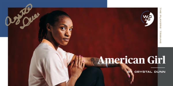 American Girl | By Crystal Dunn