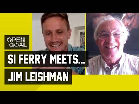 Si Ferry Meets. Jim Leishman | Tales From a Lifetime in Football