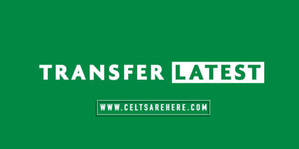 Celtic Transfer Update: Incomings