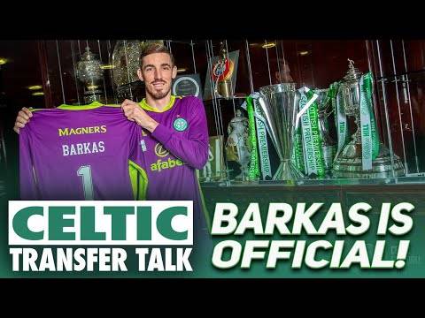 CELTIC COMPLETE SIGNING OF BARKAS! MY OPINION! AJETI DEAL FALLS THROUGH? | Celtic Transfer Talk