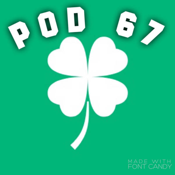 Pod67 #01 – Edouard Doesn’t Seem Interested