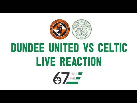 Dundee United vs Celtic: LIVE reaction from Tannadice clash