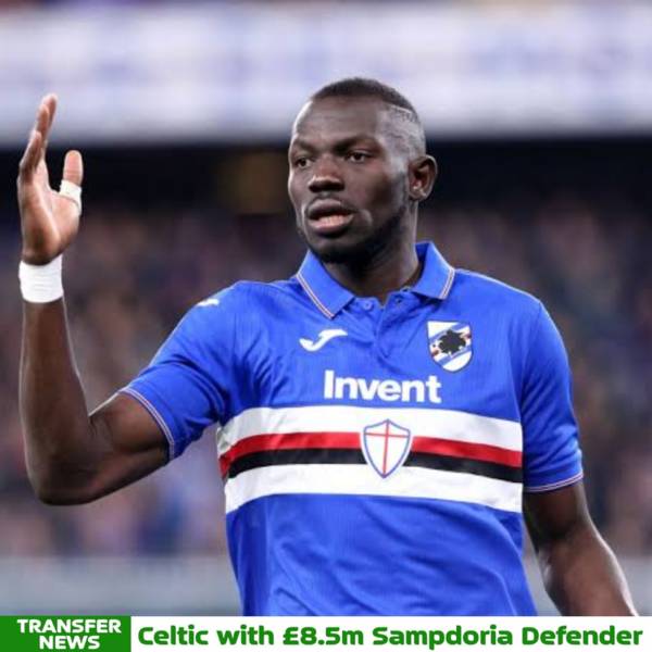 Celtic make move for £8.5m Sampdoria Defender