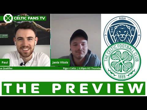 Riga v Celtic | The Preview with Janis Vitols