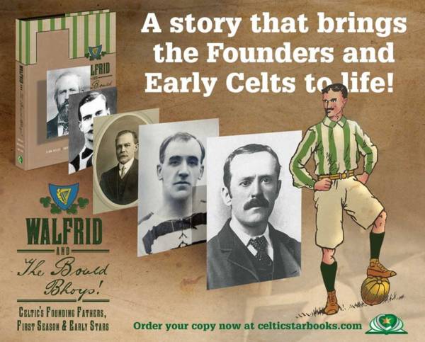 The First Ever Celtic Song: Written For The Bould Bhoys