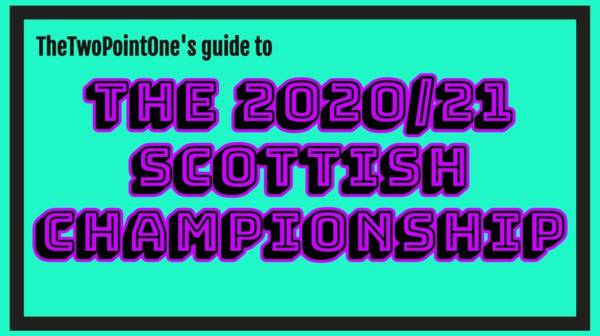 ThePointOne’s guide to the 2020/21 Scottish Championship