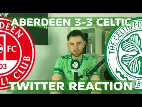 Aberdeen 3-3 Celtic | Twitter Reaction