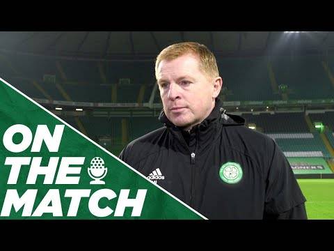 On the Match: Neil Lennon | Celtic 0-2 Ross County