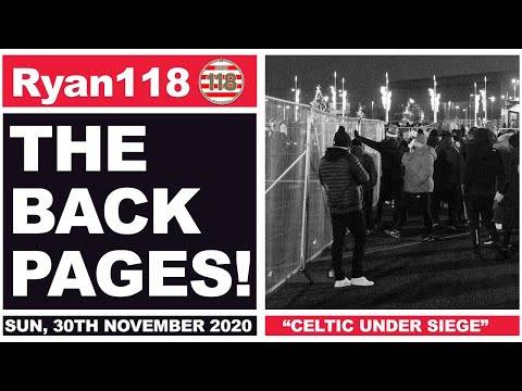 “FANS PROTEST AT CELTIC PARK!”” | The Back Pages | 30/11/2020