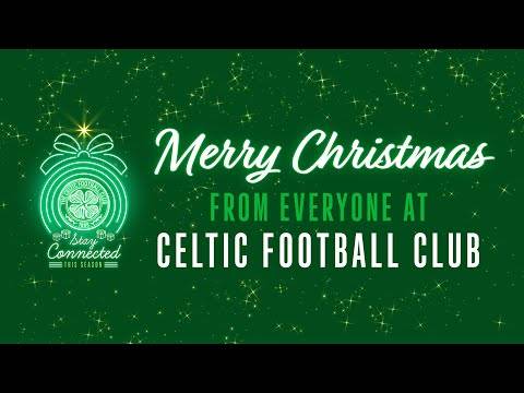 Merry Christmas from Celtic Football Club!