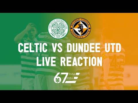 Celtic 3-0 Dundee United | LIVE Reaction