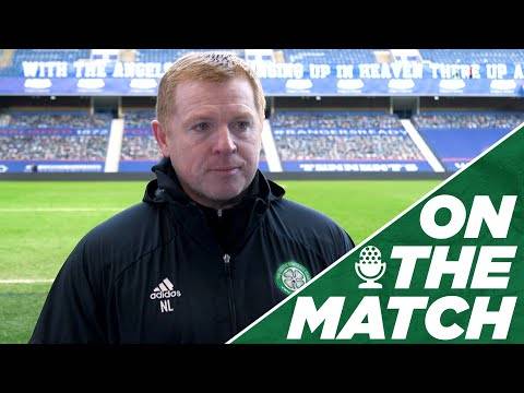 On the Match: Neil Lennon | Rangers 1-0 Celtic