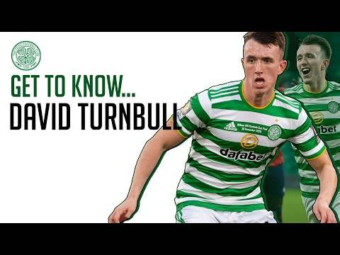 Get to know. Celtic’s David Turnbull!