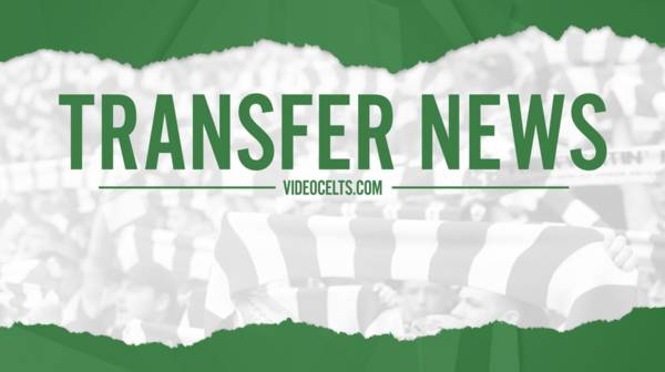 Firm bid reported for summer Celtic target