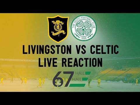 Livingston 2-2 Celtic | LIVE Reaction