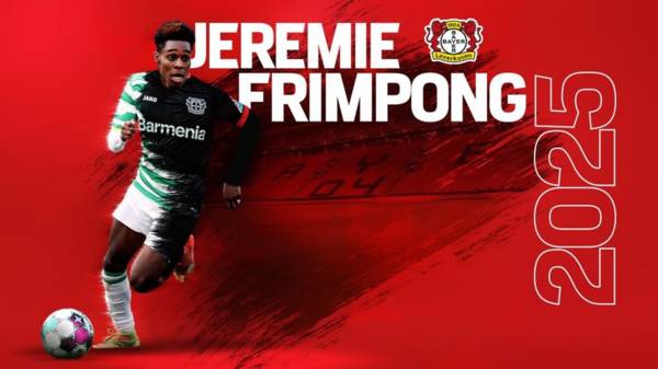 Done Deal – Jeremie Frimpong signs for Leverkusen in £11.5m transfer from Celtic