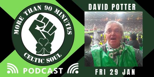 Celtic Soul Podcast – Potters, Tribute to Shuggie, the Doctor and the Doc