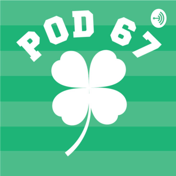 Pod67 #17- One L down One to go