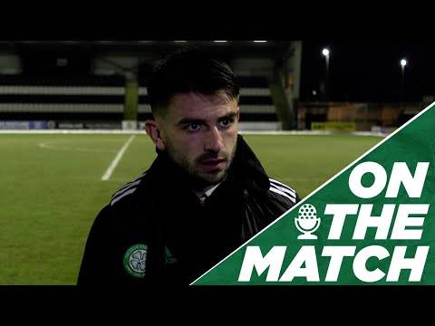 Greg Taylor On the Match: St Mirren 0-4 Celtic