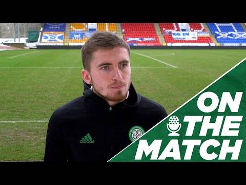 Jonjoe Kenny On the Match: St Johnstone 1-2 Celtic