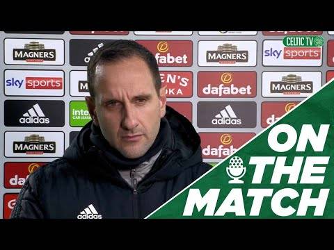 John Kennedy on the Match | Celtic 1-0 Aberdeen