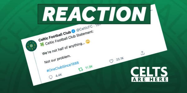 Celtic Branded ‘Dazed and Confused’: Statement Aftermath