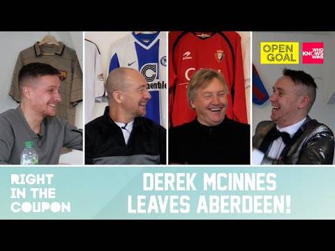 DEREK MCINNES LEAVES ABERDEEN | Right in the Coupon w/ Who Knows Wins