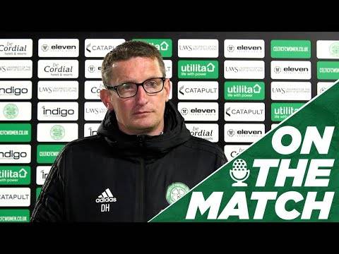 David Haley On the Match | Celtic 1-0 Rangers