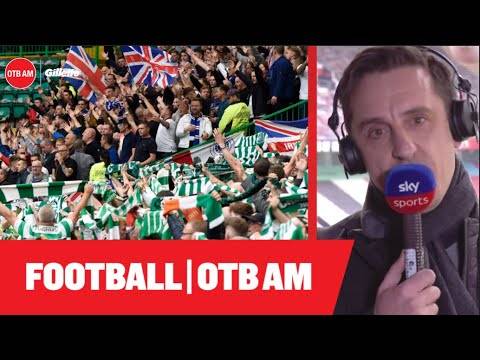 Gary Neville playing Mother Teresa | Celtic to the PL? | Jose to Celtic? | Tom English