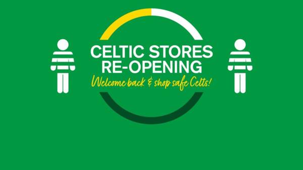 Celtic Stores in Scotland to re-open on Monday