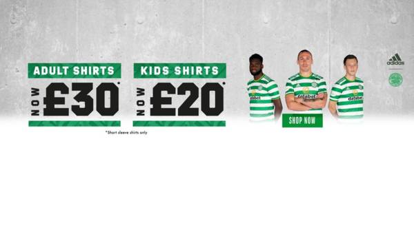 Celtic Stores in Scotland are now open