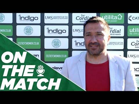 🎙️ On the Match with Fran Alonso | Celtic 3-1 Hibernian