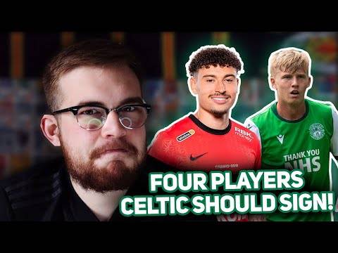 Four Players Celtic Should Sign This Summer!