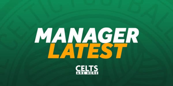 ‘It’s coming to a conclusion’ – Exciting Celtic Manager Update