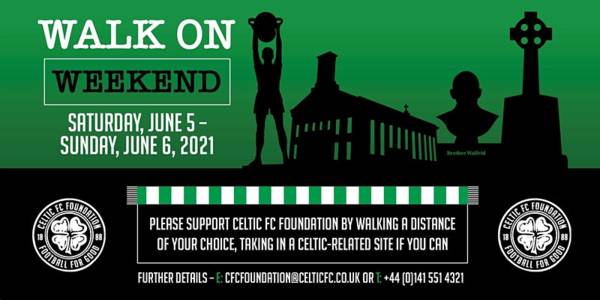 Photos: Celtic FC Foundation Suggest Landmarks For Walk On Weekend