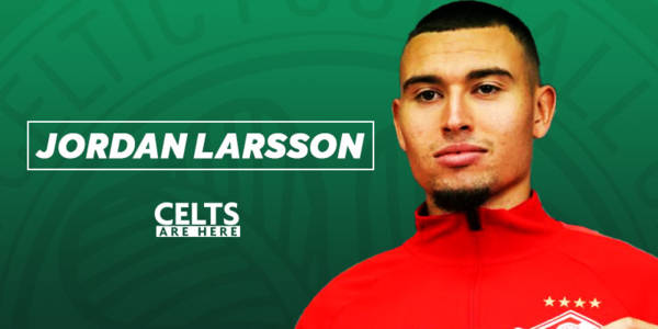 Jordan Larsson’s Incredible Euros Nod; What He Said About Signing for Celtic