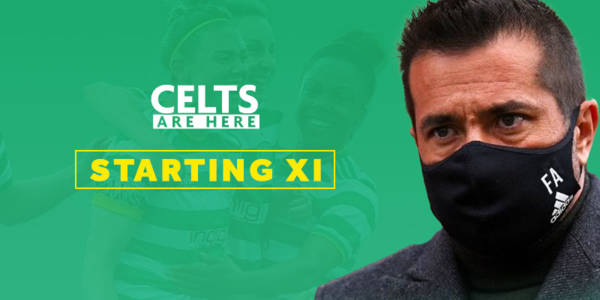 Celtic Women’s Starting XI: Massive Glasgow Derby