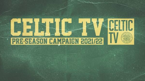 Don’t miss a minute of pre-season with all five games LIVE on Celtic TV