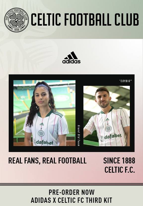 “Real fans. Real football. Since 1888” – Celtic’s third kit is officially launched