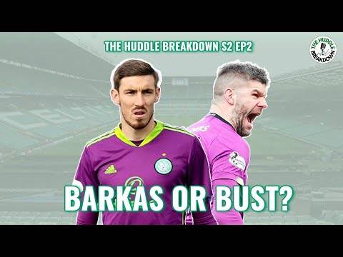 Barkas or Bust? | The arguments for and against keeping the keeper | The Huddle Breakdown