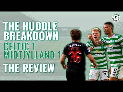 CHAMPIONS LEAGUE REACTION | Celtic 1-1 FC Midtjylland | The Huddle Breakdown