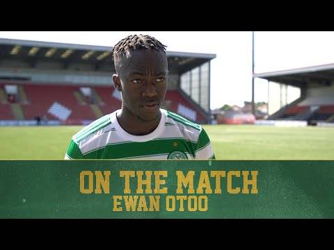 Ewan Otoo On the Match | Celtic B 1-1 East Kilbride