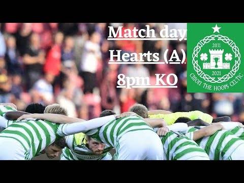 Hearts V Celtic Preview | Ange 1St Domestic Game for Celtic! | Does Starfelt Start?