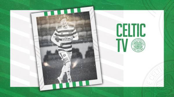 Celtic v Dundee – live and exclusive on Celtic TV