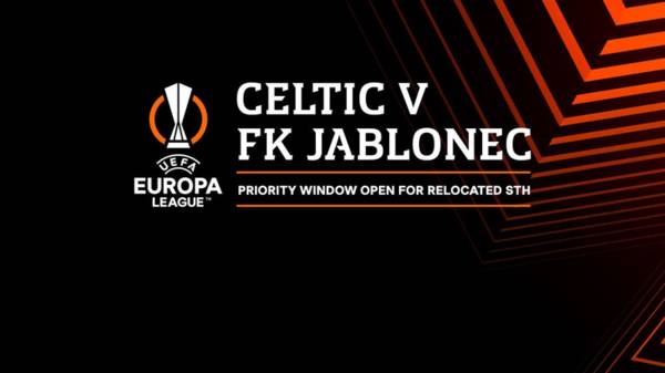 Celtic v FK Jablonec – Priority window open now for relocated STH