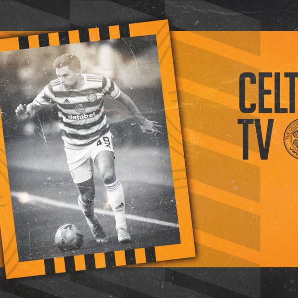 Celtic v FK Jablonec – LIVE on Celtic TV