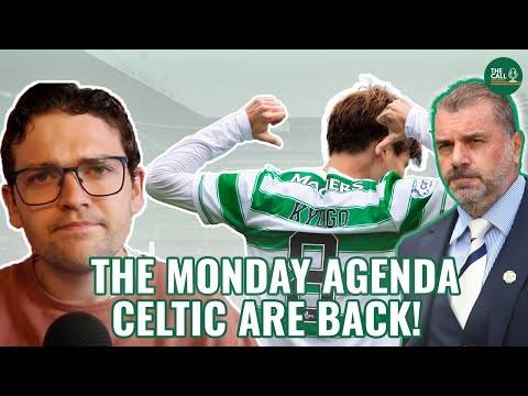 THE MONDAY AGENDA | Kyogo shines again | Celtic need defensive signings | AZ Alkmaar preview