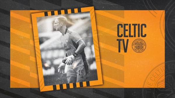 AZ Alkmaar v Celtic – LIVE on Celtic TV for overseas subscribers