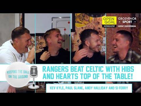 RANGERS BEAT CELTIC WITH HIBS & HEARTS TOP OF THE TABLE! | Keeping The Ball On The Ground