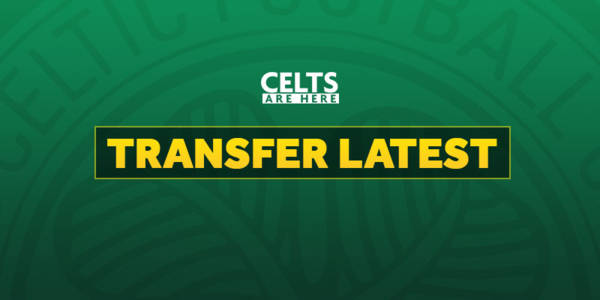 Reported Celtic Target Could Be Set For Late Drama